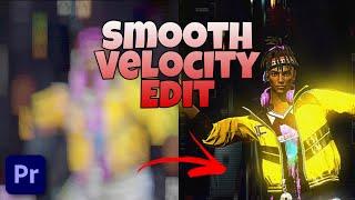 How to Edit Smooth Velocity Edit in Premiere pro | Freefire #premierepro #adobepremierepro