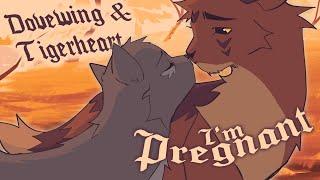 I'm Pregnant - Dovewing & Tigerheart