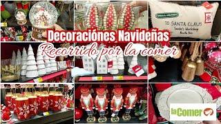 DECORACIONES NAVIDEÑAS EN LA COMER | RECORRIDO NAVIDEÑO