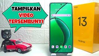 Cara Menampilkan Video Tersembunyi Di HP Realme 13