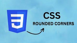 CSS Rounded Corners