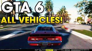 GTA 6 - ALL VEHICLES!