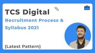 TCS Digital Recruitment Process 2021 and Syllabus (Expected Dates of TCS NQT)