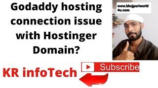 GoDaddy-hosting-connect-with-Hostinger-Domain-2020