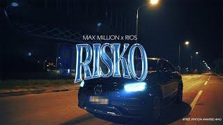 MAX MILLION & RIOS - RISKO (Official Music Video)