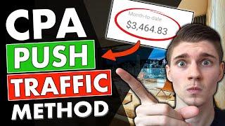 CPA Marketing & Push Ads Method = $300+ Every Day (CPA Paid Ads Tutorial)