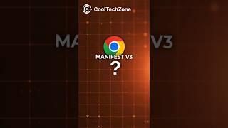 What exactly Manifest V3 does?#shorts