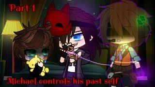 (Part 1) Michael Afton controls his past self || #FNAF // Afton Family - Part 2?