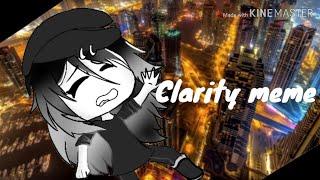 Clarity meme - 100 subs special / Yenneki San