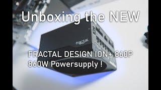 Unboxing the New Fractal Design ION+ 860P Powersupply