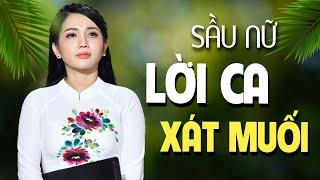 Sầu Nữ Có "LỜI CA NHƯ XÁT MUỐI" Khiến Cả Trường Quay THẮT TIM Ngay Khi Vừa Cất Giọng Lên