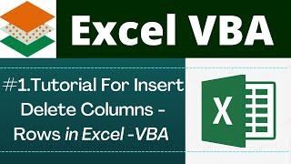 Insert and Delete Rows and Columns in Excel by Using VBA Code