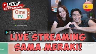 ADA CEWEK CANTIK SPANYOL DATENG KE RUMAHKU!!! LIVE STREAMING OME TV!!