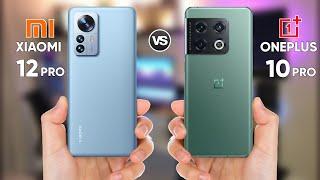 Xiaomi 12 Pro vs OnePlus 10 Pro || Full Comparison  Which one is Best.