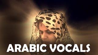  ARABIC FEMALE ACAPELLA VOCALS  MIDDLE EASTERN ETHNIC SAMPLES  SAD ORIENTAL Ambient Music