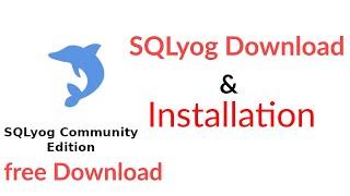 Free Sqlyog Download and installation for MySQL database