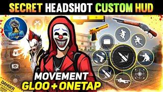 Best Custom Hud For 10x Faster Headshot + Movement + Gloo Wall ️ | Fire Button Size | Sensitivity