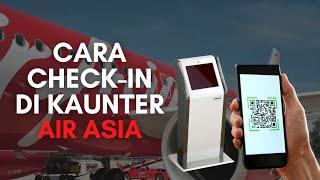 How To Check-In Air Asia at Kiosk & Print Bag Tag