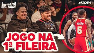 JOGO DA NBA NA BEIRA DA QUADRA! #S02E11