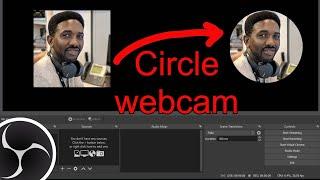 How to make circle webcam for OBS