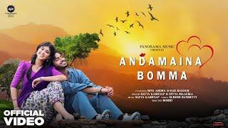 Andamaina Bomma (Official Video) | Riva Arora, Faiz Baloch | Satya Kashyap | Telugu Song 2023