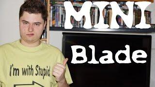 /mini\ BLADE (Stephen Norrington) / Playzocker Reviews 5.118m