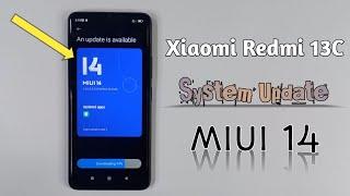 Xiaomi Redmi 13C | Sofware Update | MIUI 14 Update | New Version Update