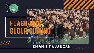 FLASH MOB GUGUR GUNUNG - JUMAT BUDAYA DI SMA NEGERI 1 PAJANGAN