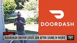 UPDATE: DoorDash Driver FIRED After Calling Customer N-Word