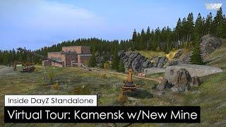 Inside DayZ Standalone: Kamensk w/NEW Mine