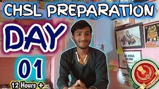 CHSL PREPARATION DAY - 01 || 12HOURS+ Non stop STUDY