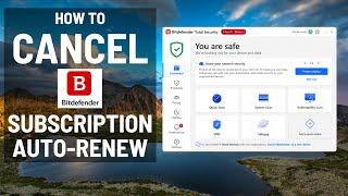 How to Cancel Bitdefender Automatic Subscription (AUTO-RENEWAL)