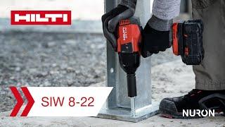 Avvitatore ad impulsi a batteria Hilti Nuron SIW 8-22: funzionalità e vantaggi