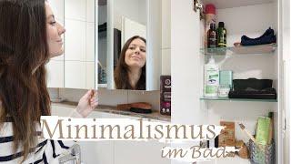 MINIMALISMUS im Bad - Ich öffne meine Schränke für euch! | Meine Kosmetik + Roomtour