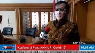 TVUPI DIGITAL - KONFERENSI PERS: KKN UPI COVID 19