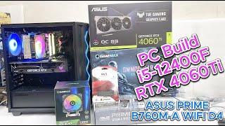 PC Build RTX 4060Ti i5-12400F | ASUS PRIME B760M-A WIFI D4 | Step-by-Step Assembly A PC