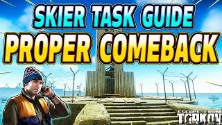 Proper Comeback - Skier Task Guide - Escape From Tarkov