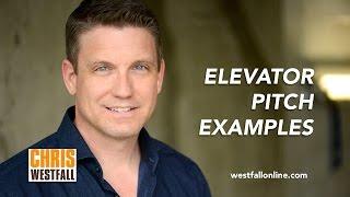 Elevator Pitch Examples with Chris Westfall