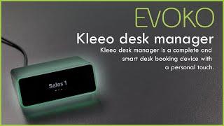 Evoko Kleeo Desk Manager - Product Overview