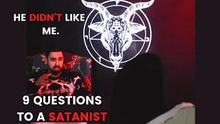 DO NOT ASK | 9 Questions To A Satanist He did the DEATH MAGIC!