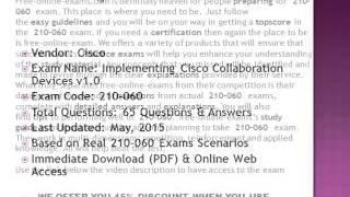 210-060 Implementing Cisco Collaboration Devices v1.0 ( 210-060 )