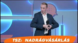 TSZ: Nadrágvásárlás