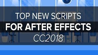 Top 10 NEW  After effects scripts | CC 2018