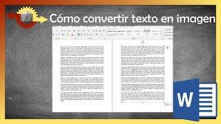 Cómo convertir un texto a imagen en Microsoft Word