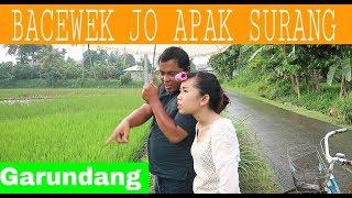 BACEWEK JO APAK SURANG | Garundang |