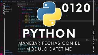 [ PYTHON ] Introducción al manejo de fechas - Clase date del módulo datetime