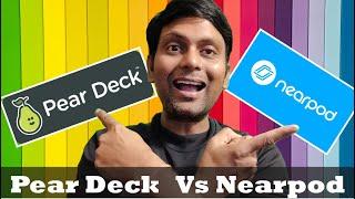 PearDeck Vs NearPod | Google Slides Add-On -Tutorial 2024