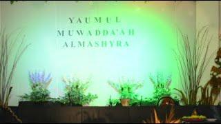 YAUMUL MUWADDA'AH TAMATAN AL MASHYRA bersama Asatidz Asatidzah Madrasah Diniyyah