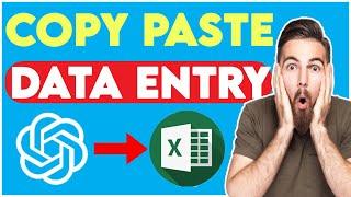 Copy Paste Data Entry Jobs Work From Home Without Experience In Excel - ChatGPT