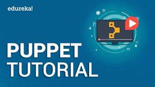 Puppet Tutorial for Beginners Part -1 | What is Puppet? | Puppet Tutorial | DevOps Tools | Edureka